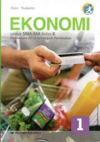 Image of Ekonomi Kelas X : Peminatan K13