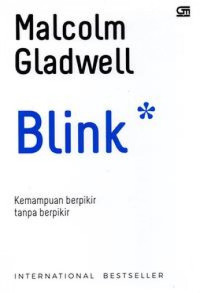 Image of BI - blink (kemampuan berpikir tanpa berpikir)
