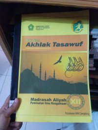 Image of Akhlak Tasawuf Kelas XII : Program Keagamaan