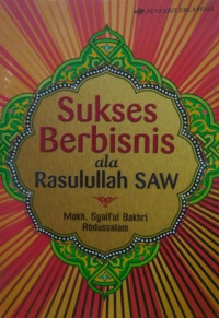 Image of sukses berbisnis ala Rasalullah SAW