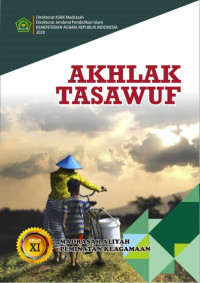 Image of Akhlak Tasawuf Kelas XI : Program Keagmaan : Uji Publik