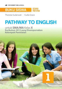 Image of Pathway To English Kelas X : Peminatan Revisi