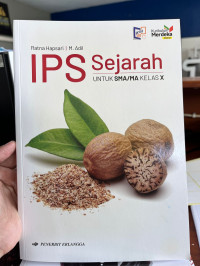 Image of IPS: Sejarah SMA/ MA Kelas X KURMER Ed. Revisi