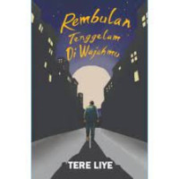 Image of BI - rembulan tenggelam di wajahmu